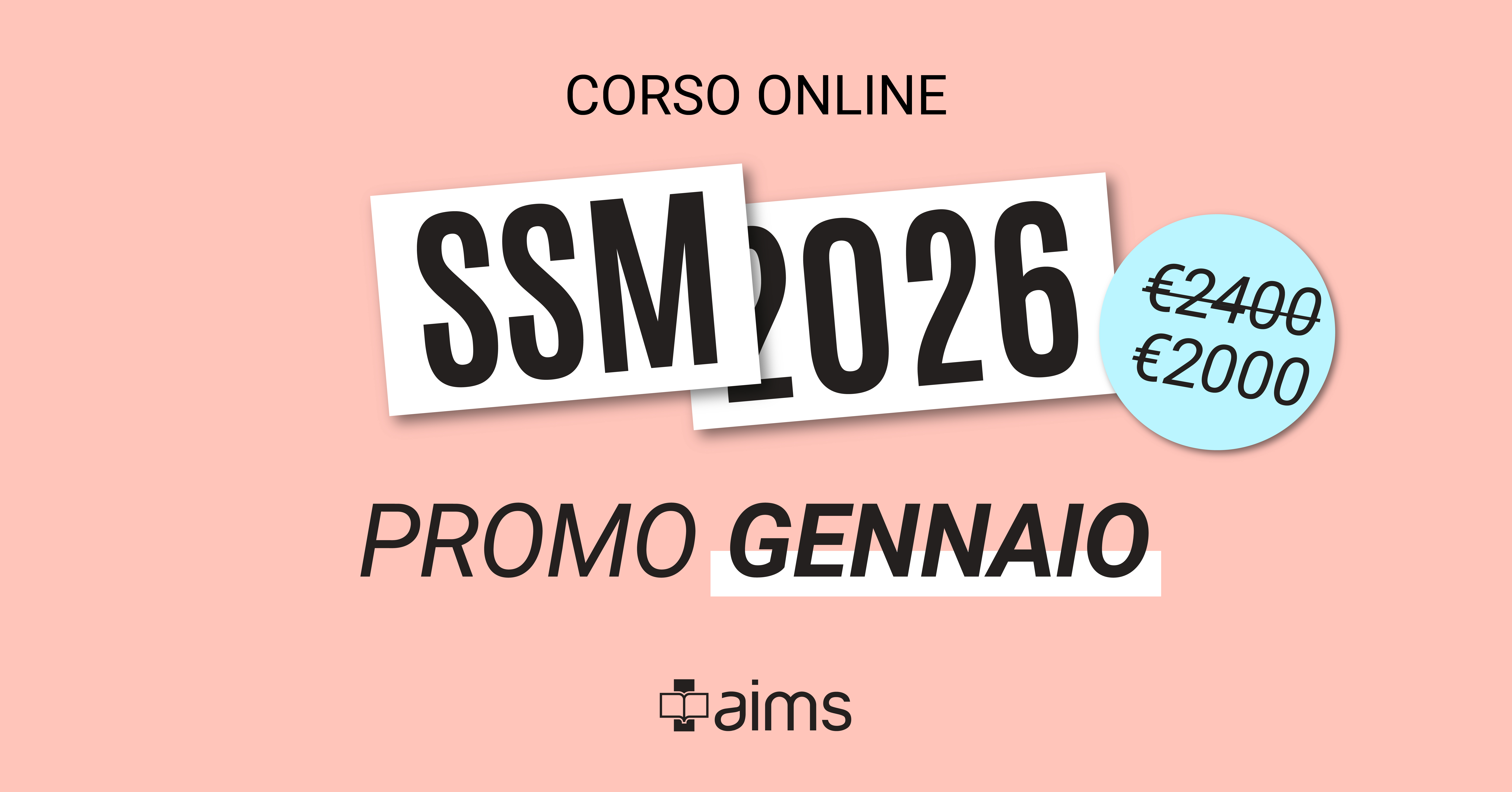 Corso AIMS SSM26 ONLINE Promo GENNAIO