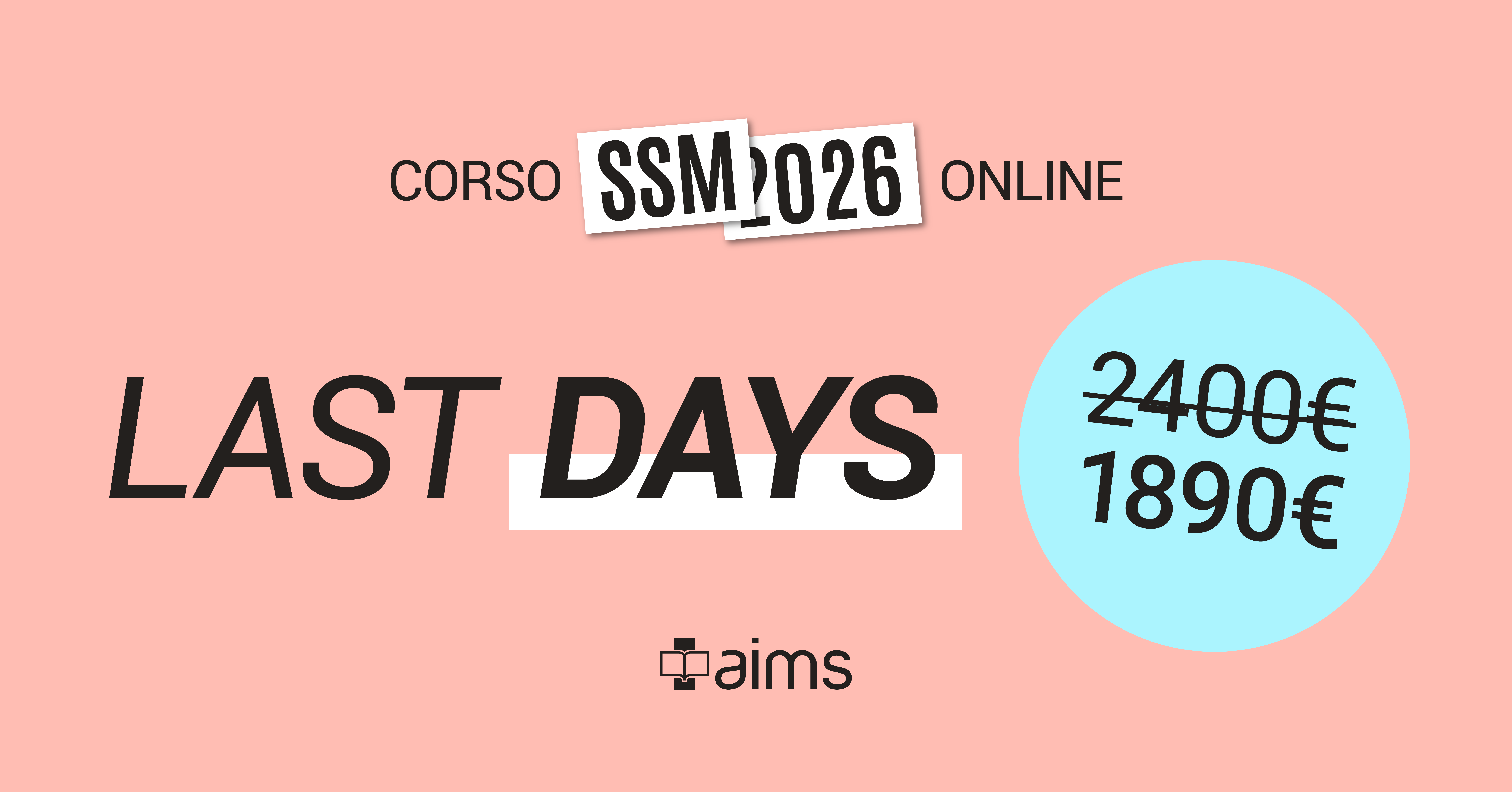 Corso AIMS SSM26 ONLINE Promo Last Days