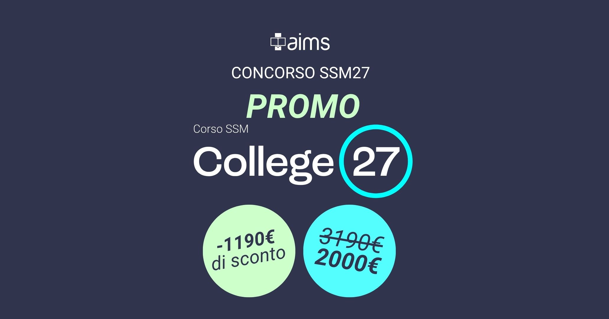 Corso AIMS College SSM27 Promo